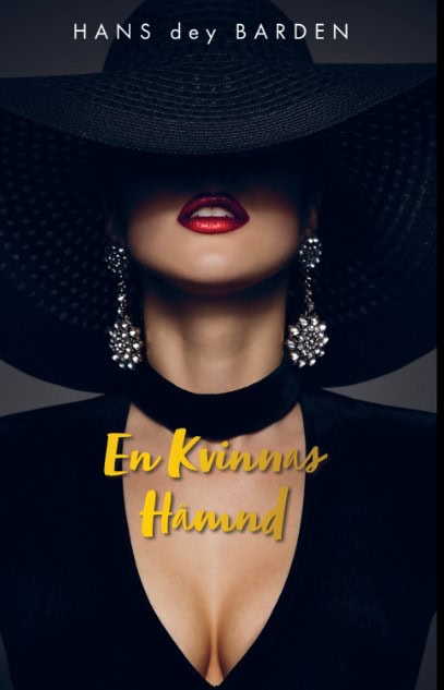 Hans dey Barden : En kvinnas hämnd