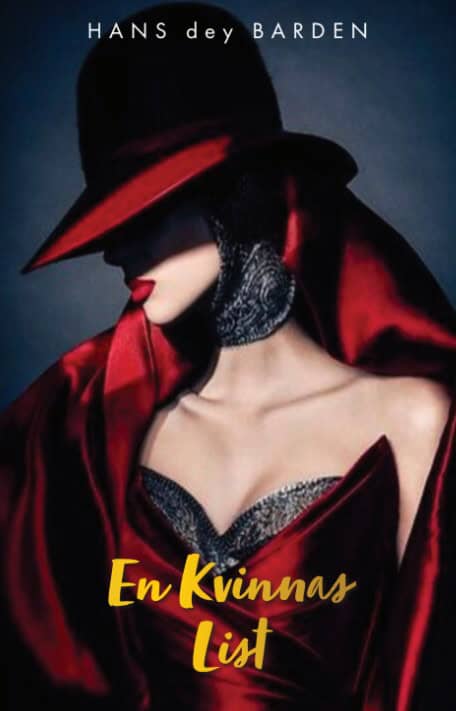 Hans dey Barden : En kvinnas list