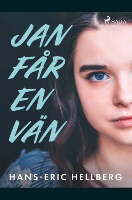 Hans-Eric Hellberg : Jan får en vän