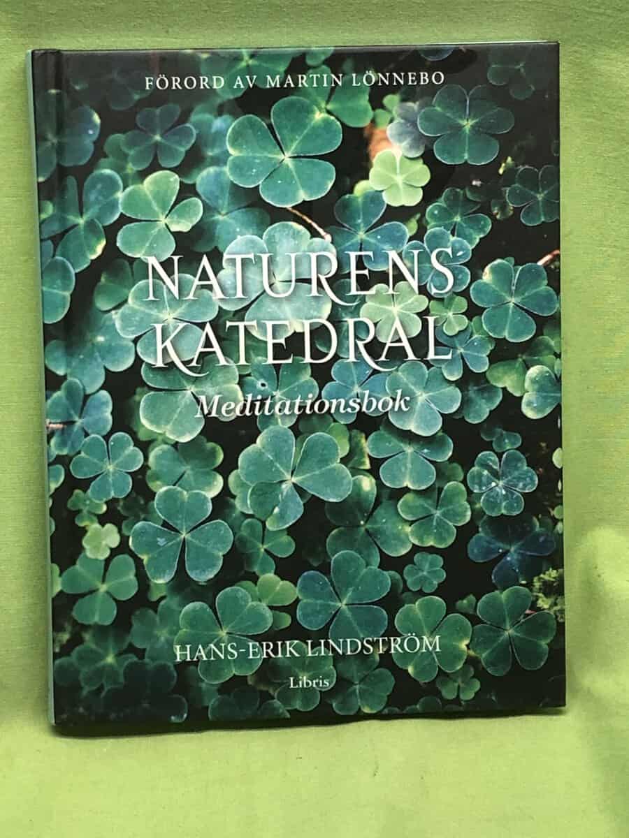Hans-Erik Lindström : Naturens katedral