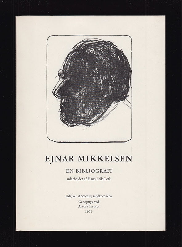 Hans Erik Toft : Ejnar Mikkelsen