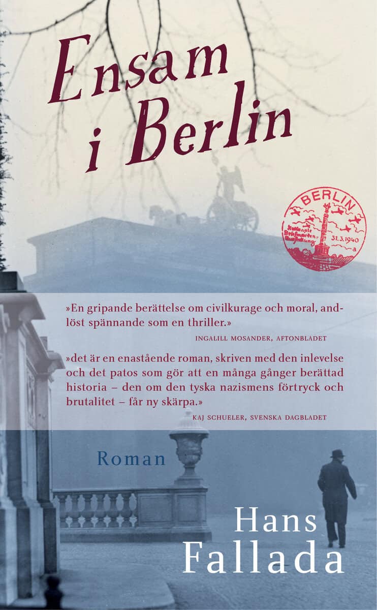 Hans Fallada : Ensam i Berlin