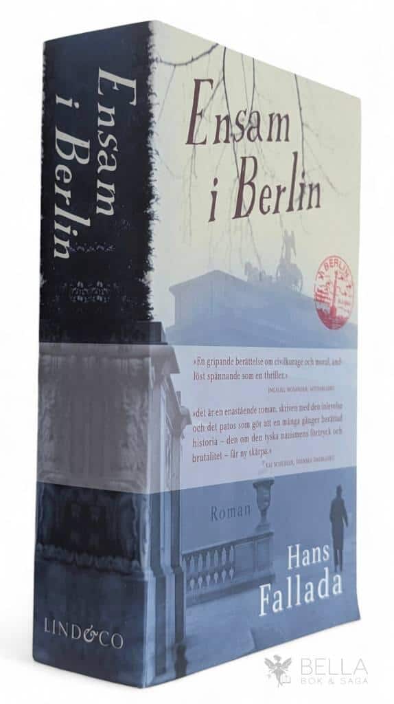 Hans Fallada : Ensam i Berlin