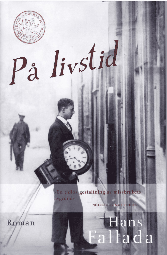 Hans Fallada : På livstid