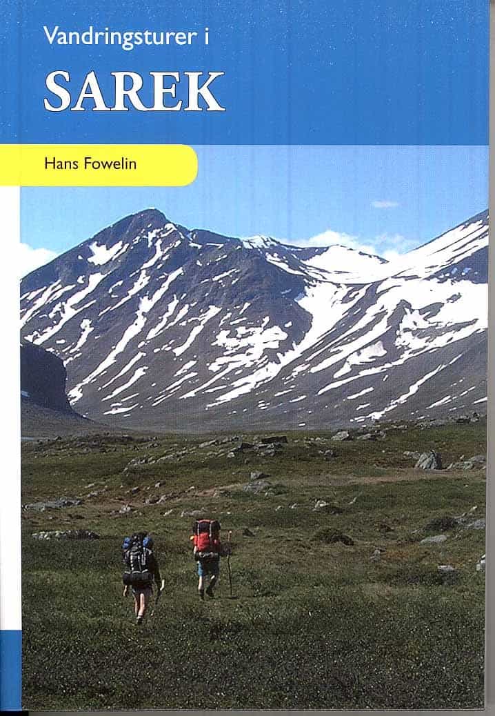 Hans Fowelin : Vandringsturer i Sarek