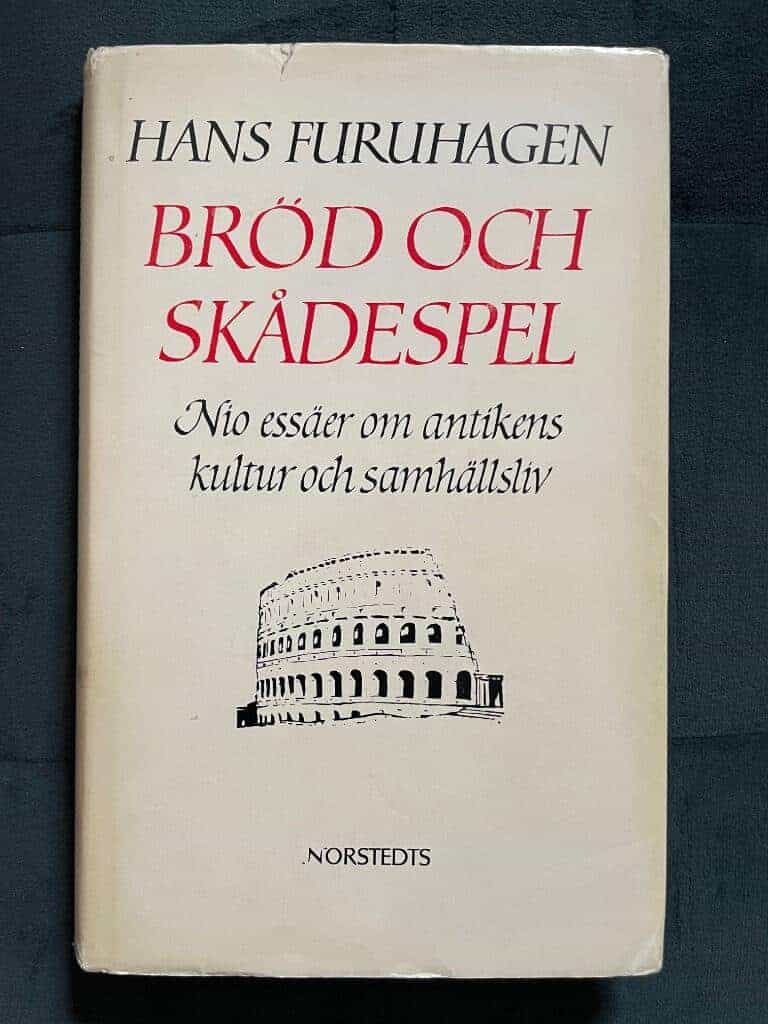 Hans Furuhagen : Bröd och skådespel
