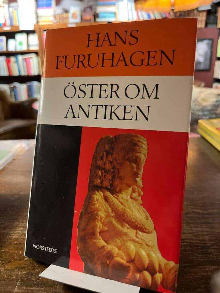 Hans Furuhagen : Öster om antiken