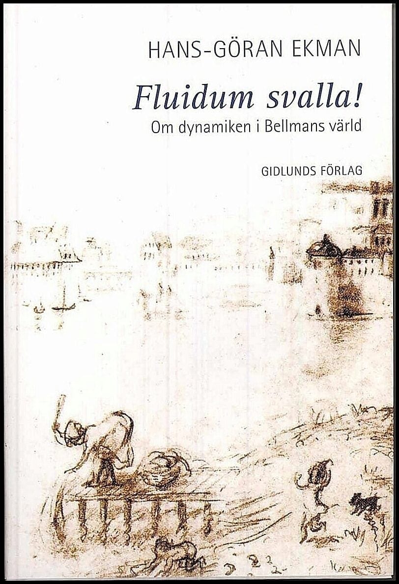 Hans-Göran Ekman : Fluidum svalla!