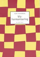 Hans Grundberg : Visharmonisering