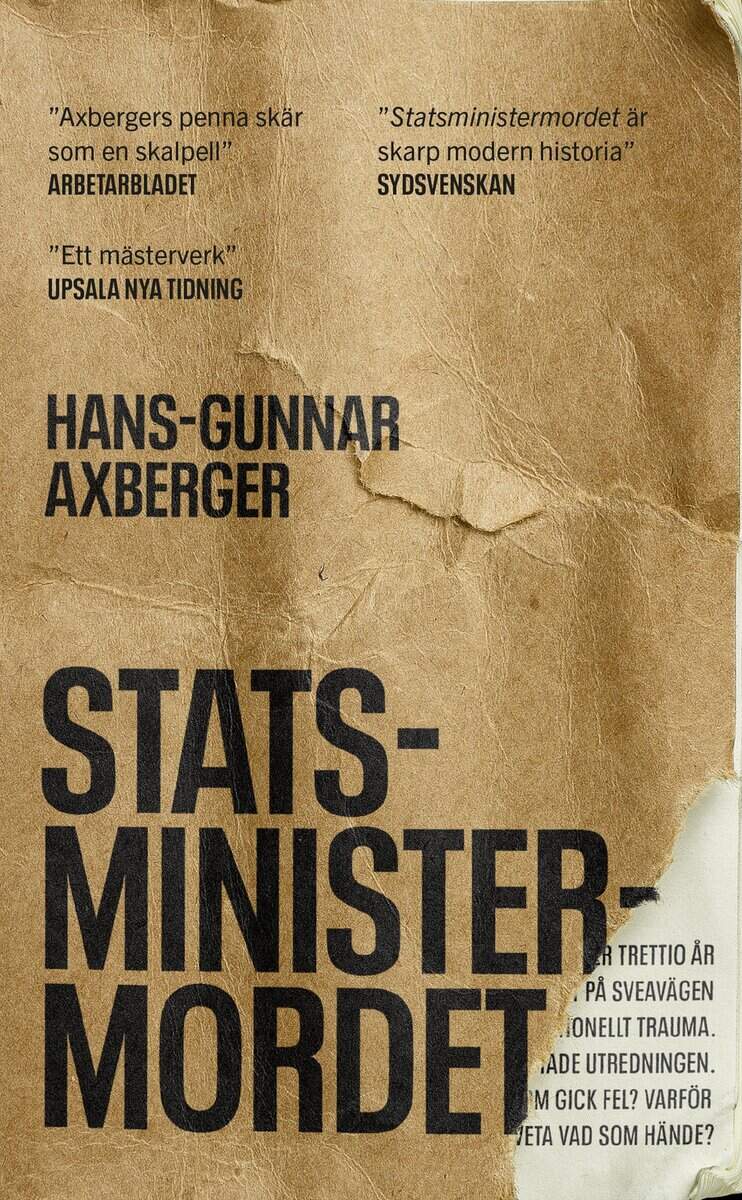 Hans-Gunnar Axberger : Statsministermordet