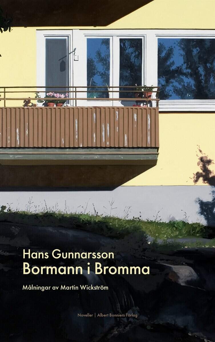 Hans Gunnarsson : Bormann i Bromma