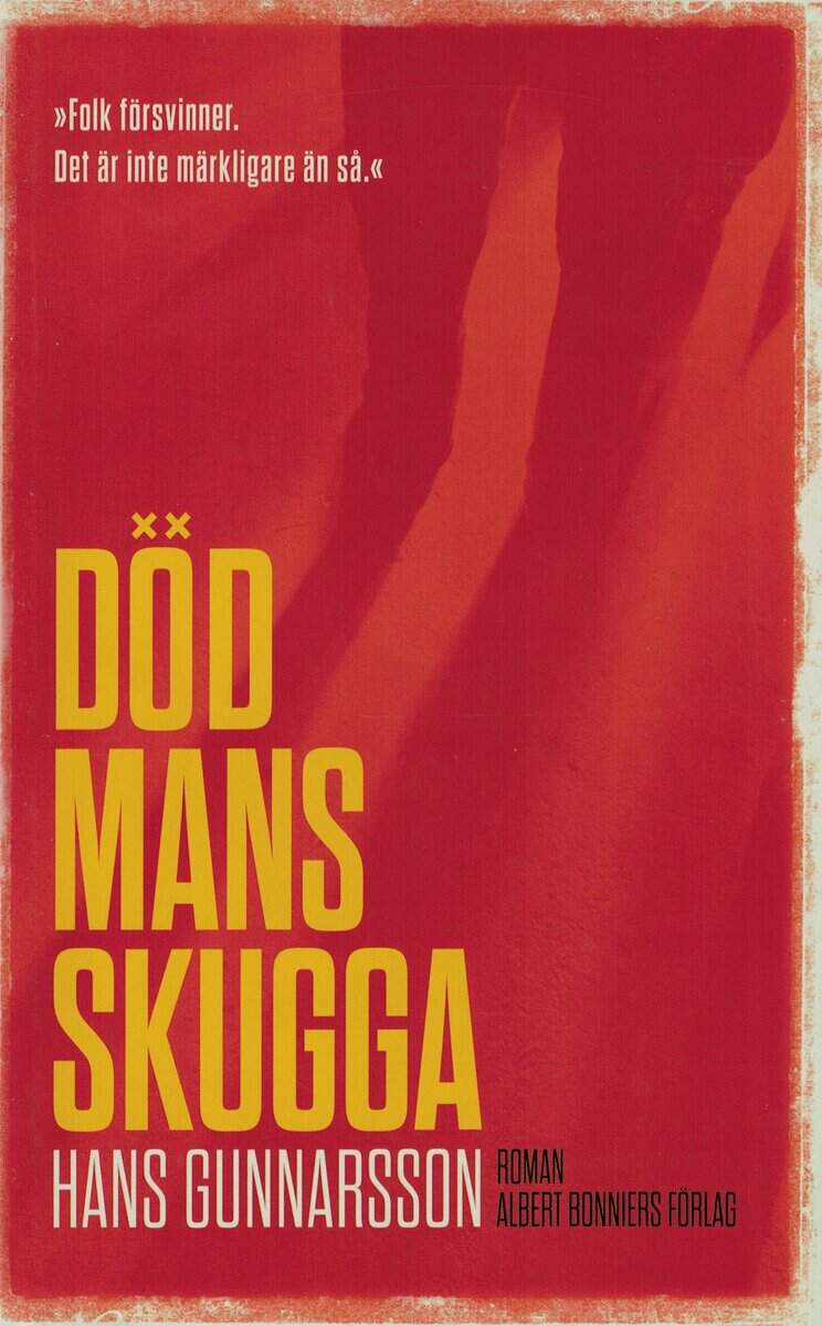 Hans Gunnarsson : Död mans skugga