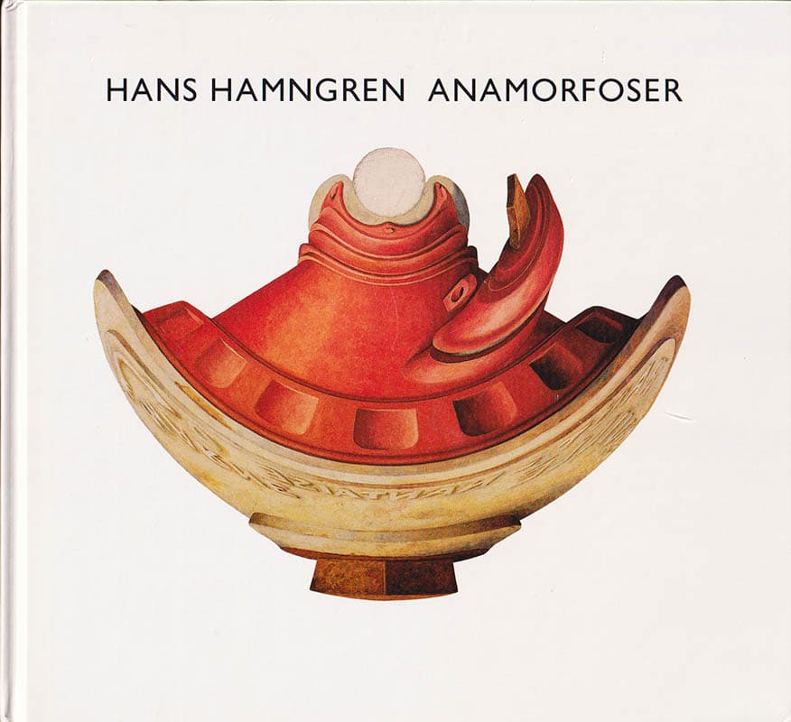 Hans Hamngren : Anamorfoser