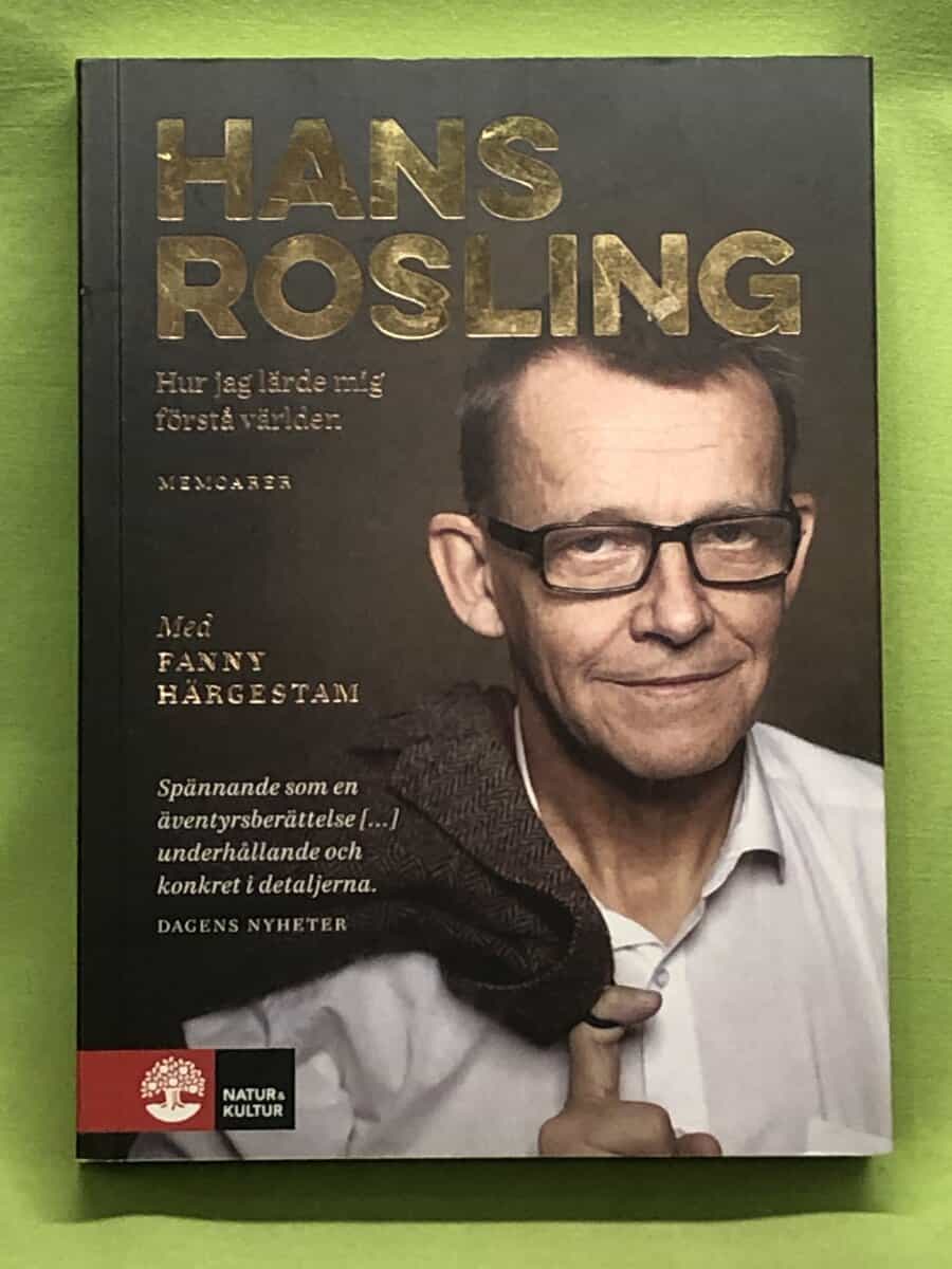 Rosling, Hans, Härgestam, Fanny : Hur jag lärde mig förstå världen