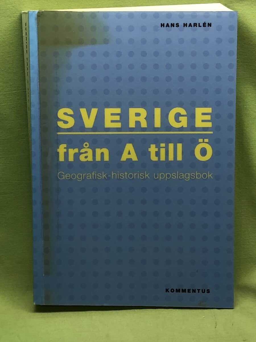 Hans Harlén : Sverige från A till Ö