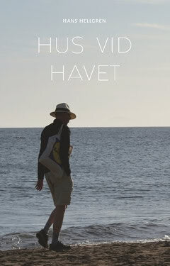 Hans Hellgren : Hus vid havet