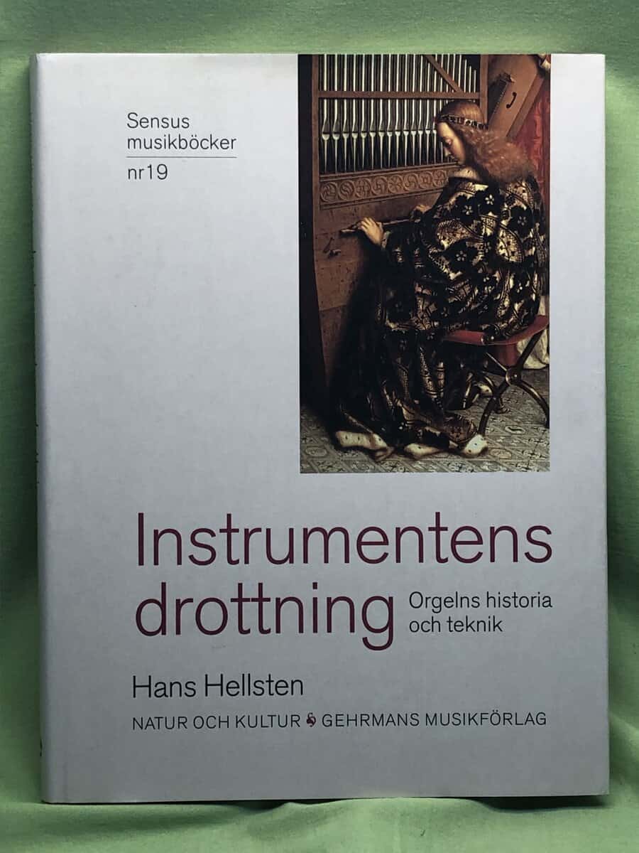 Hans Hellsten : Instrumentens drottning