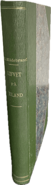 Hans. Hildebrand : Lifvet på Island under sagotiden.