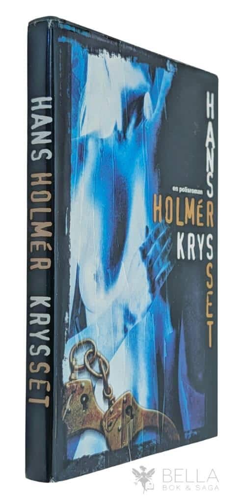 Hans Holmér : Krysset