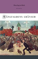 Hans Ingvar Roth : Mångfaldens gränser