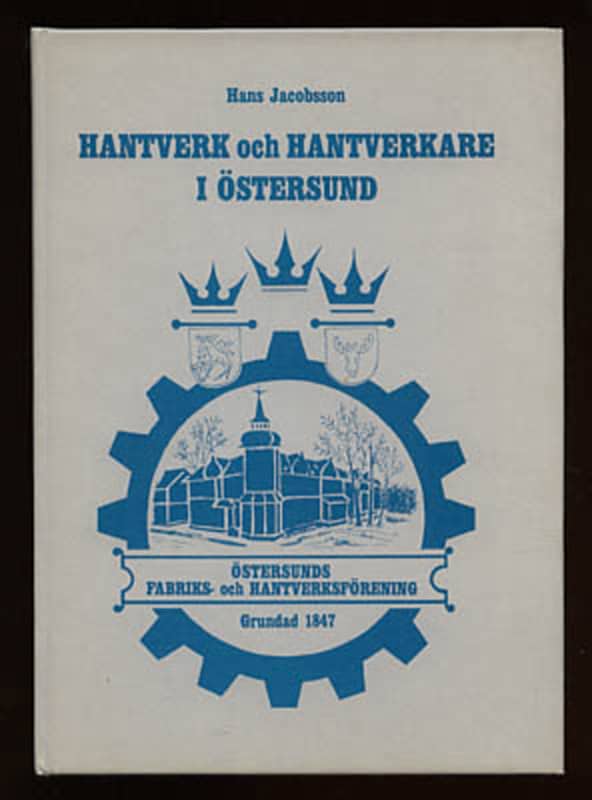 Hans Jacobsson : Hantverk och hantverkare