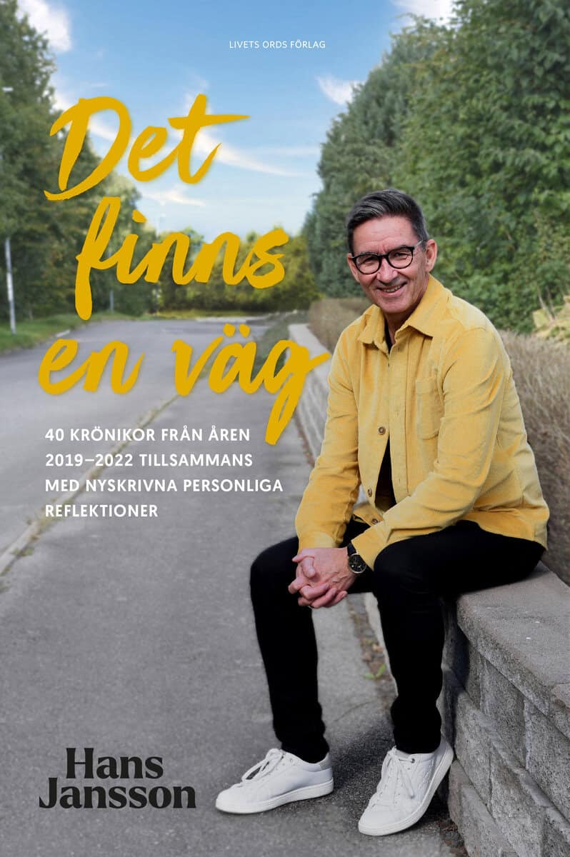 Hans Jansson : Det finns en väg