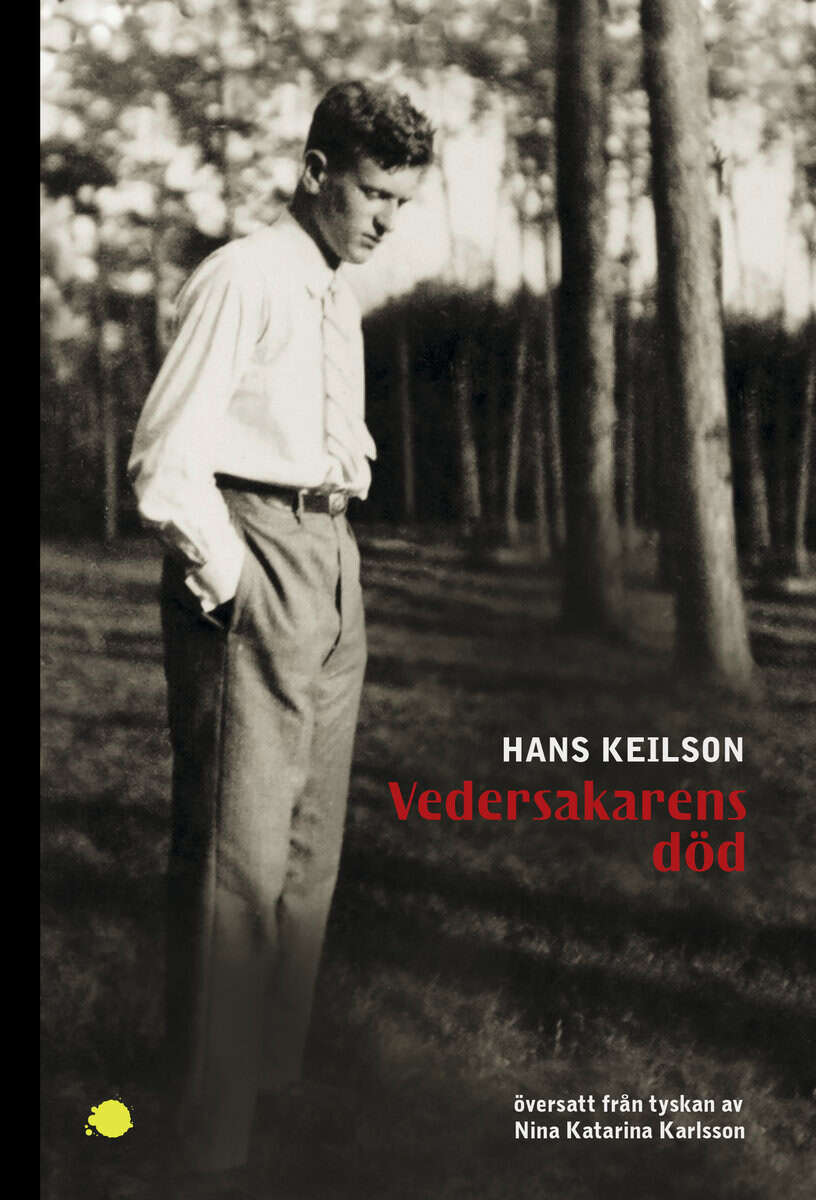 Hans Keilson : Vedersakarens död