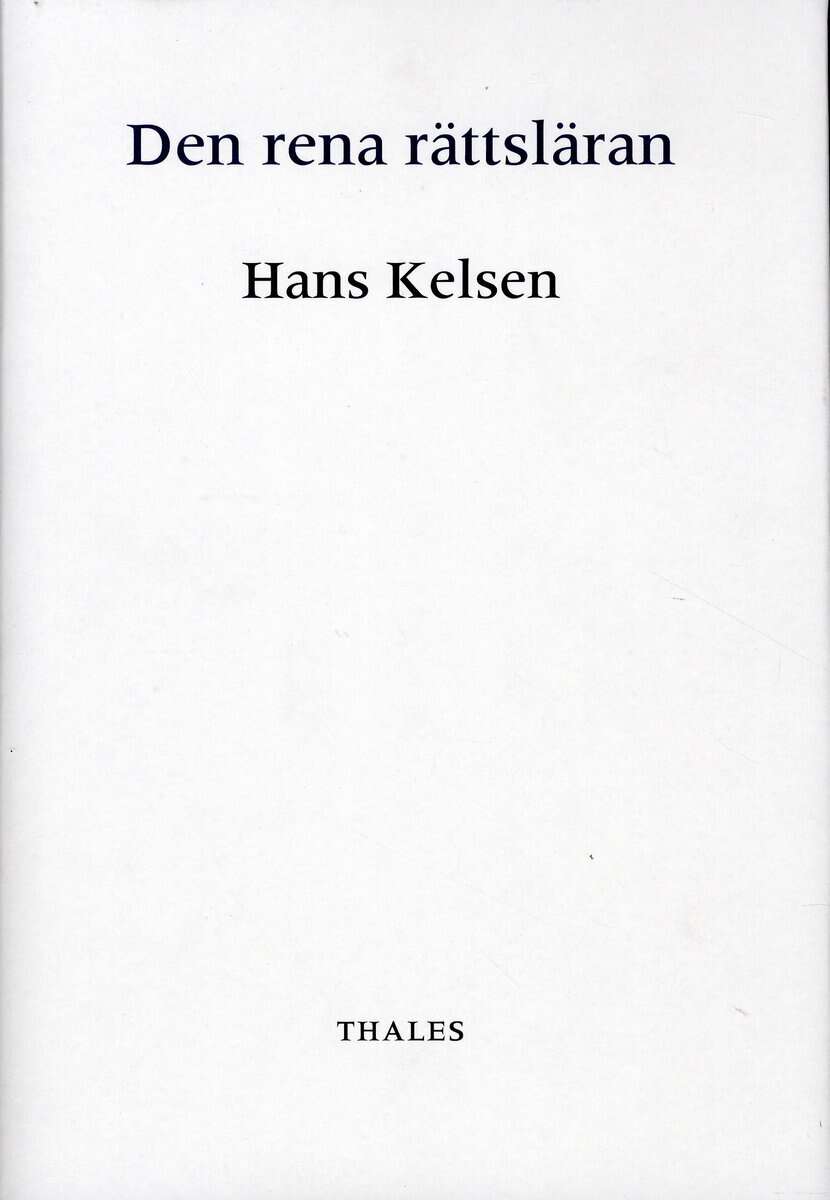 Hans Kelsen : Den rena rättsläran