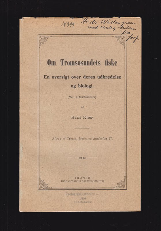 Hans Kiær : Om Tromsøsundets fiske (Med 4 tekstbilleder)