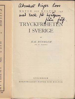 Hans-Krister Rönblom : Tryckfriheten i Sverige