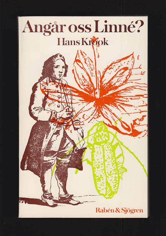 Hans Krook : Angår oss Linné?