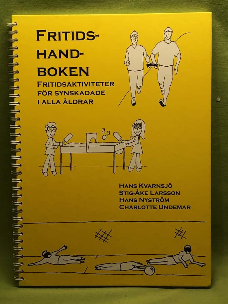 Hans Kvarnsjö ; Stig-Åke Larsson ; Hans Nyström ; Charlotte Undemar : Fritidshandboken