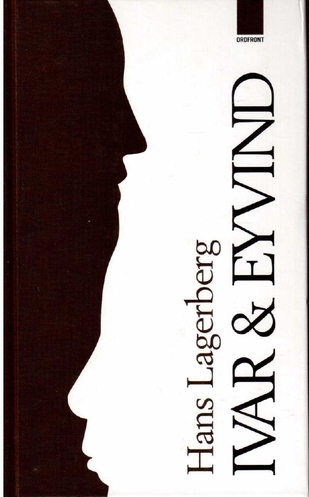 Hans Lagerberg : Ivar & Eyvind