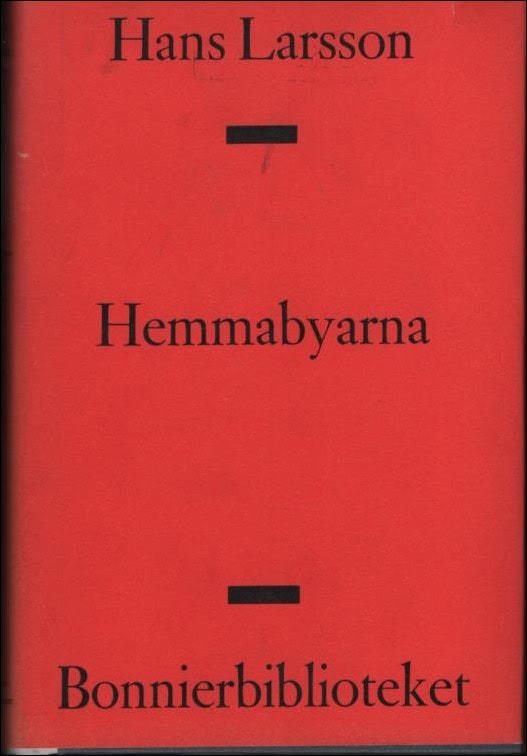 Hans Larsson : Hemmabyarna