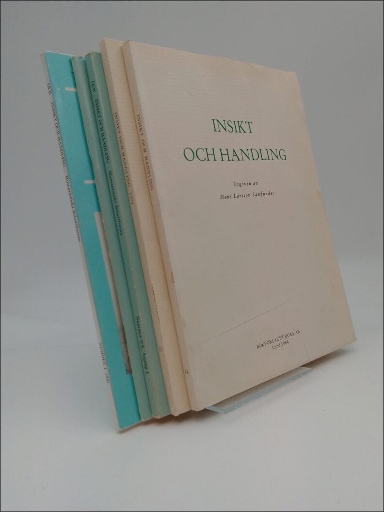 Hans Larsson : Insikt och handling. Nr 1 (1955) - 14 (1982). Utgiven av Hans Larsson Samfundet
