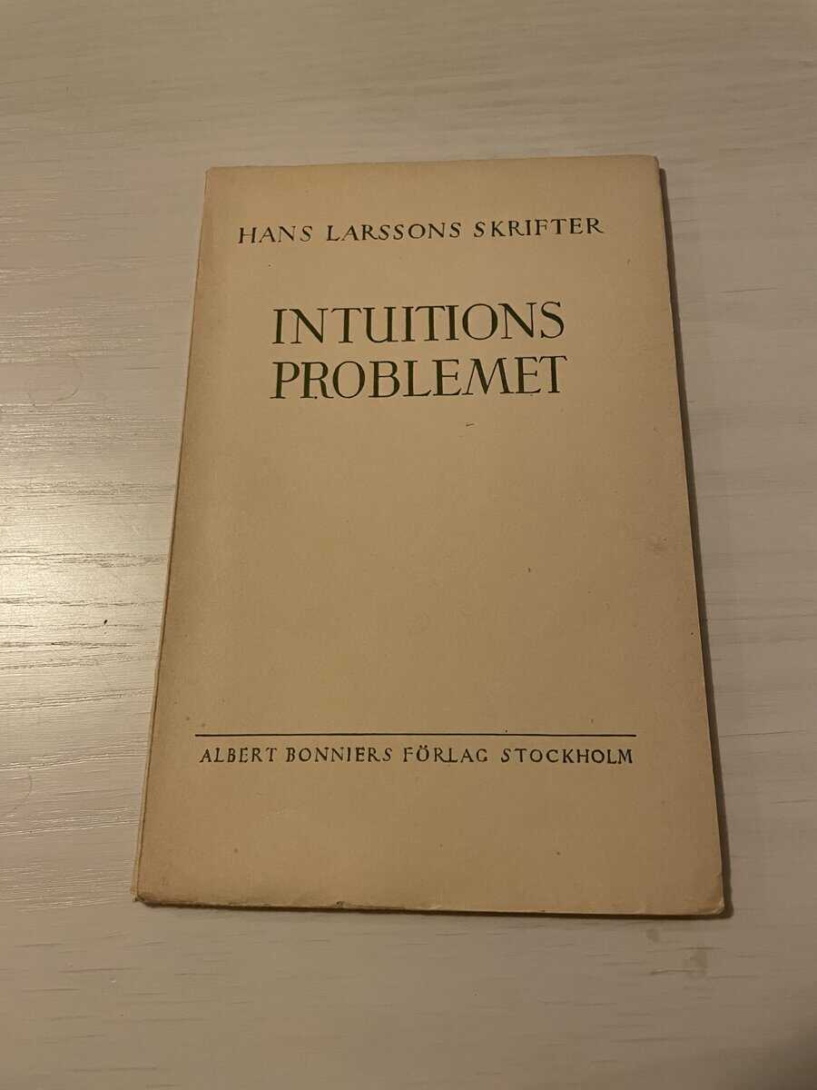 Hans Larsson : Intuitionsproblemet