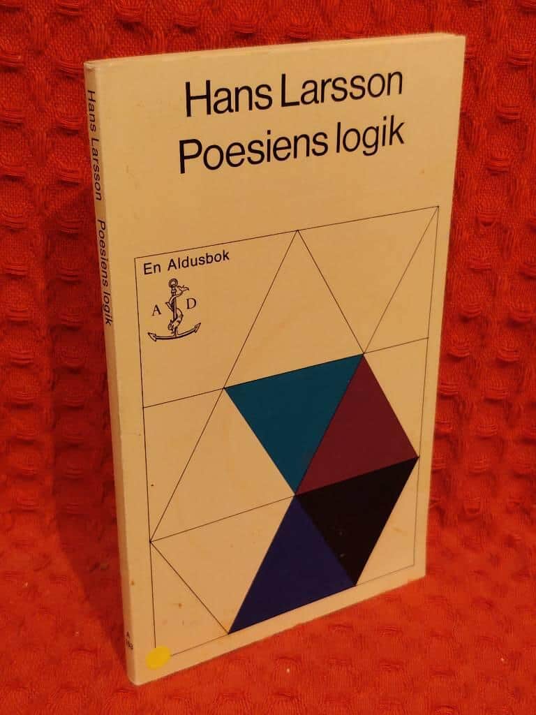 Hans Larsson : Poesins logik