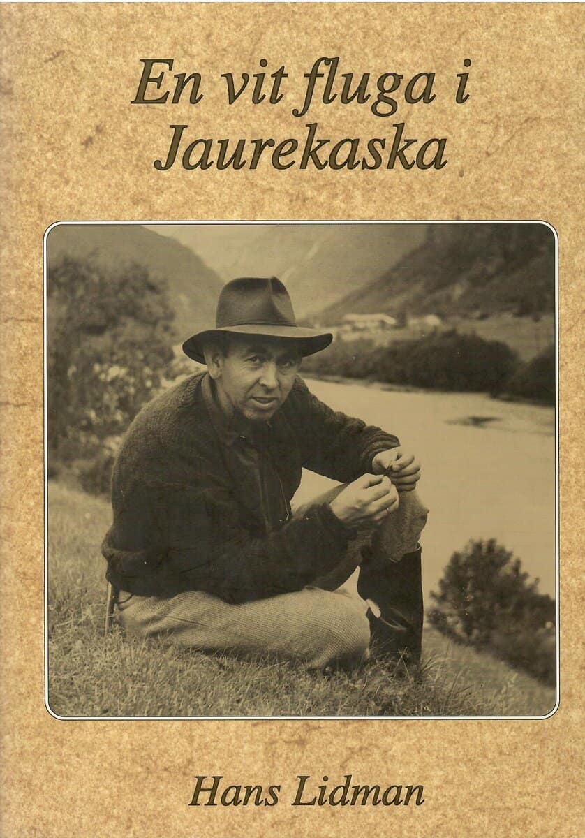 Hans Lidman : En vit fluga i Jaurekaska