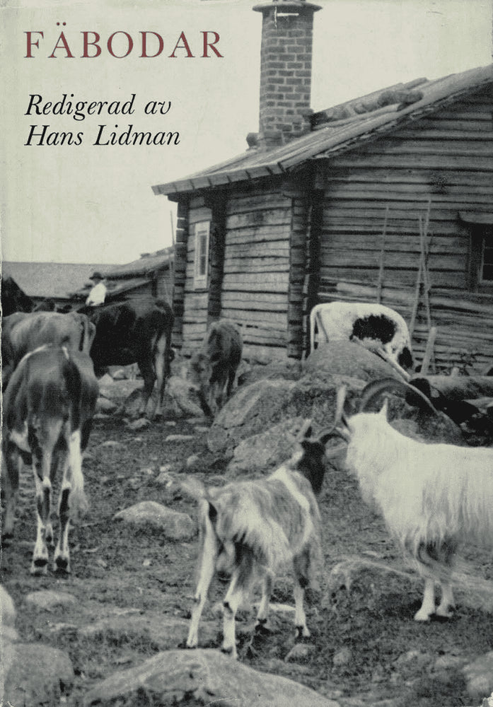 Hans Lidman : Fäbodar