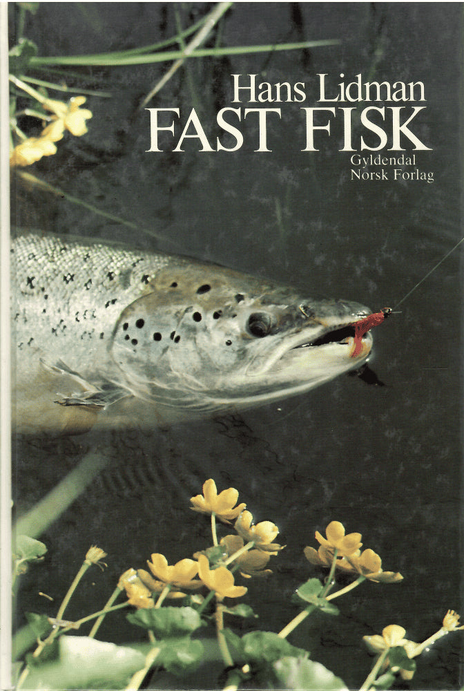 Hans Lidman : Fast fisk