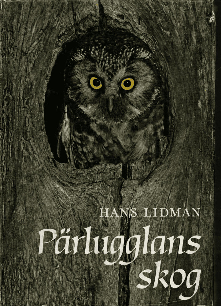 Hans Lidman : Pärlugglans skog