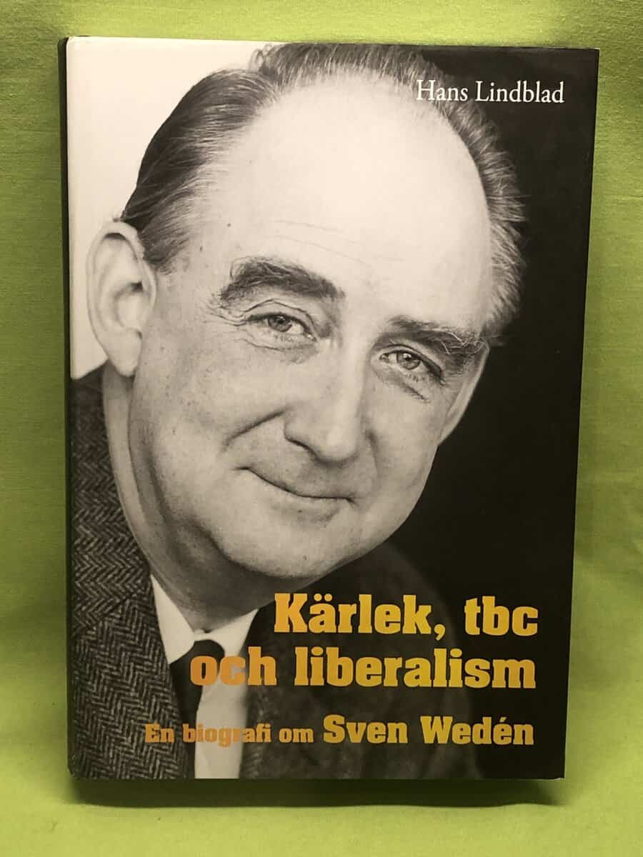 Hans Lindblad : Kärlek, tbc och liberalism