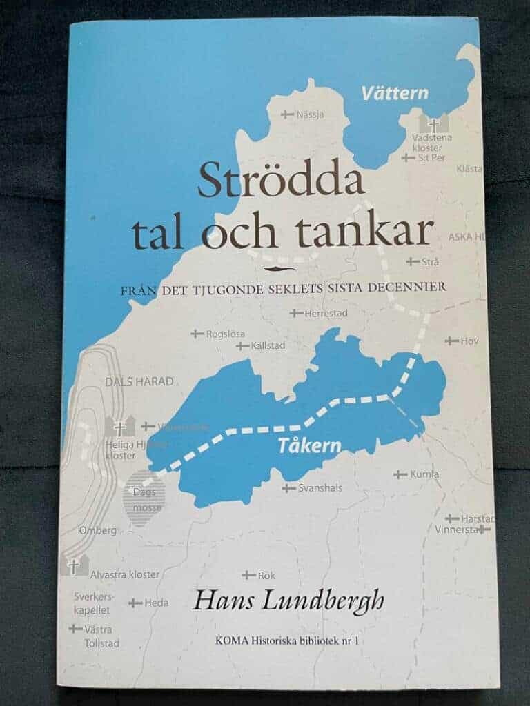 Hans Lundbergh : Strödda tal och tankar - från det tjugonde seklets sista decennier