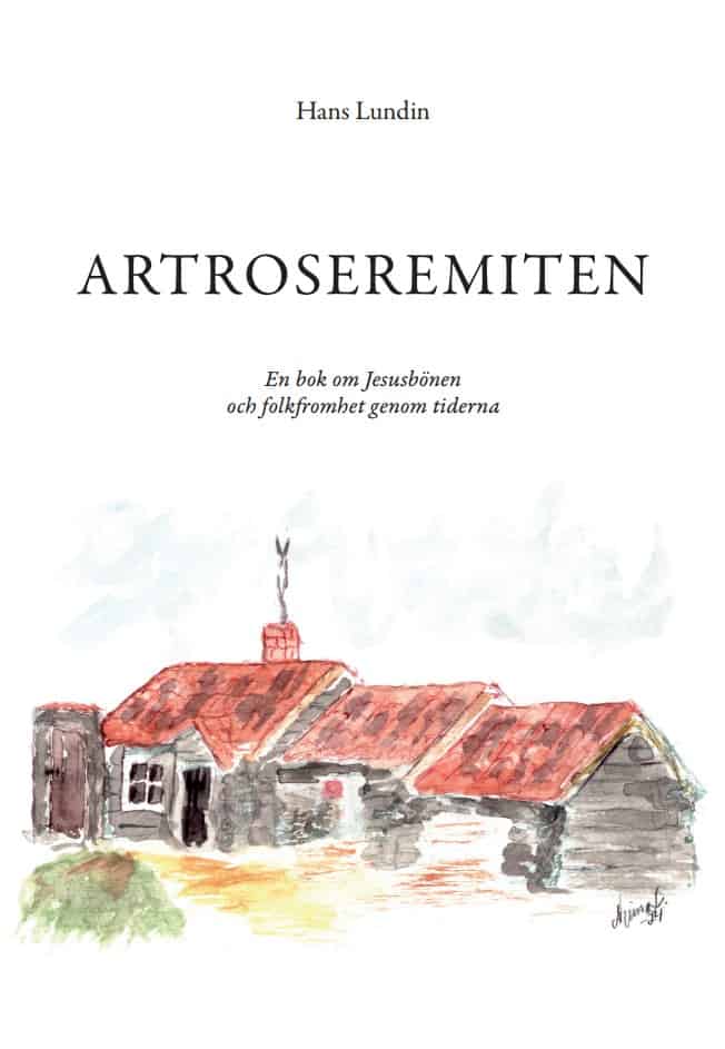 Hans Lundin : Artroseremiten