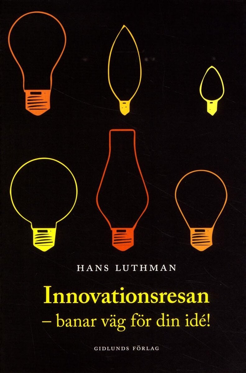 Hans Luthman : Innovationsresan
