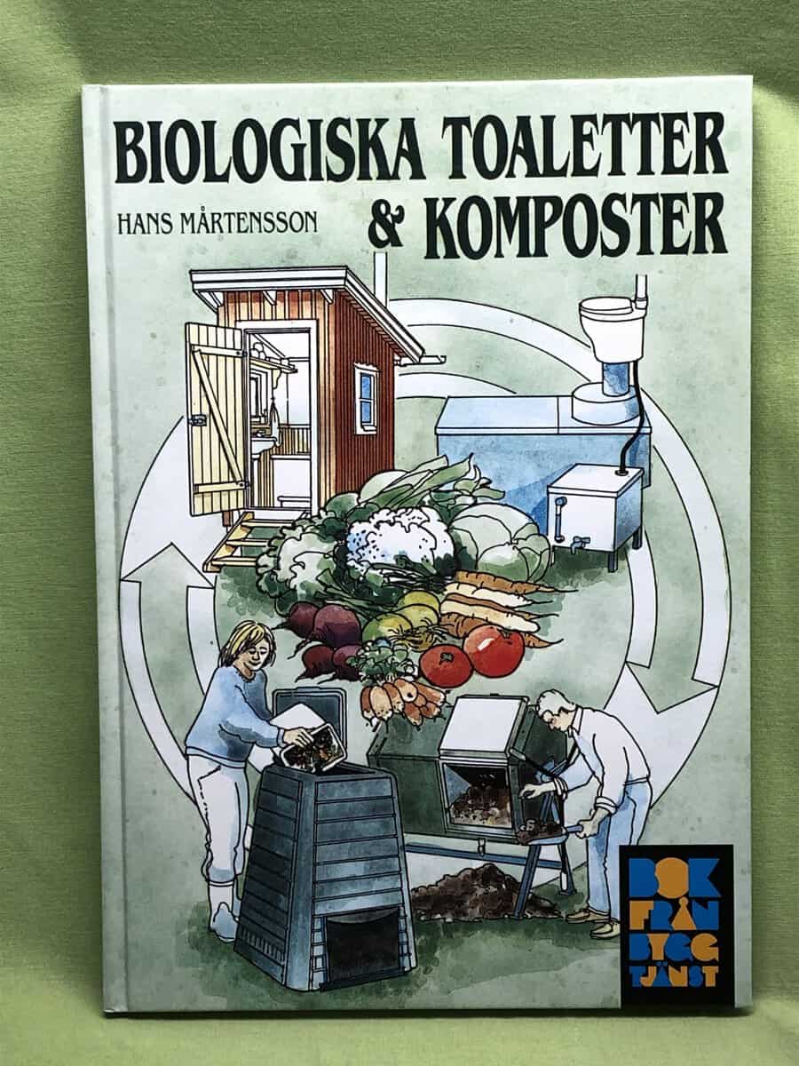 Hans Mårtensson : Biologiska toaletter & komposter