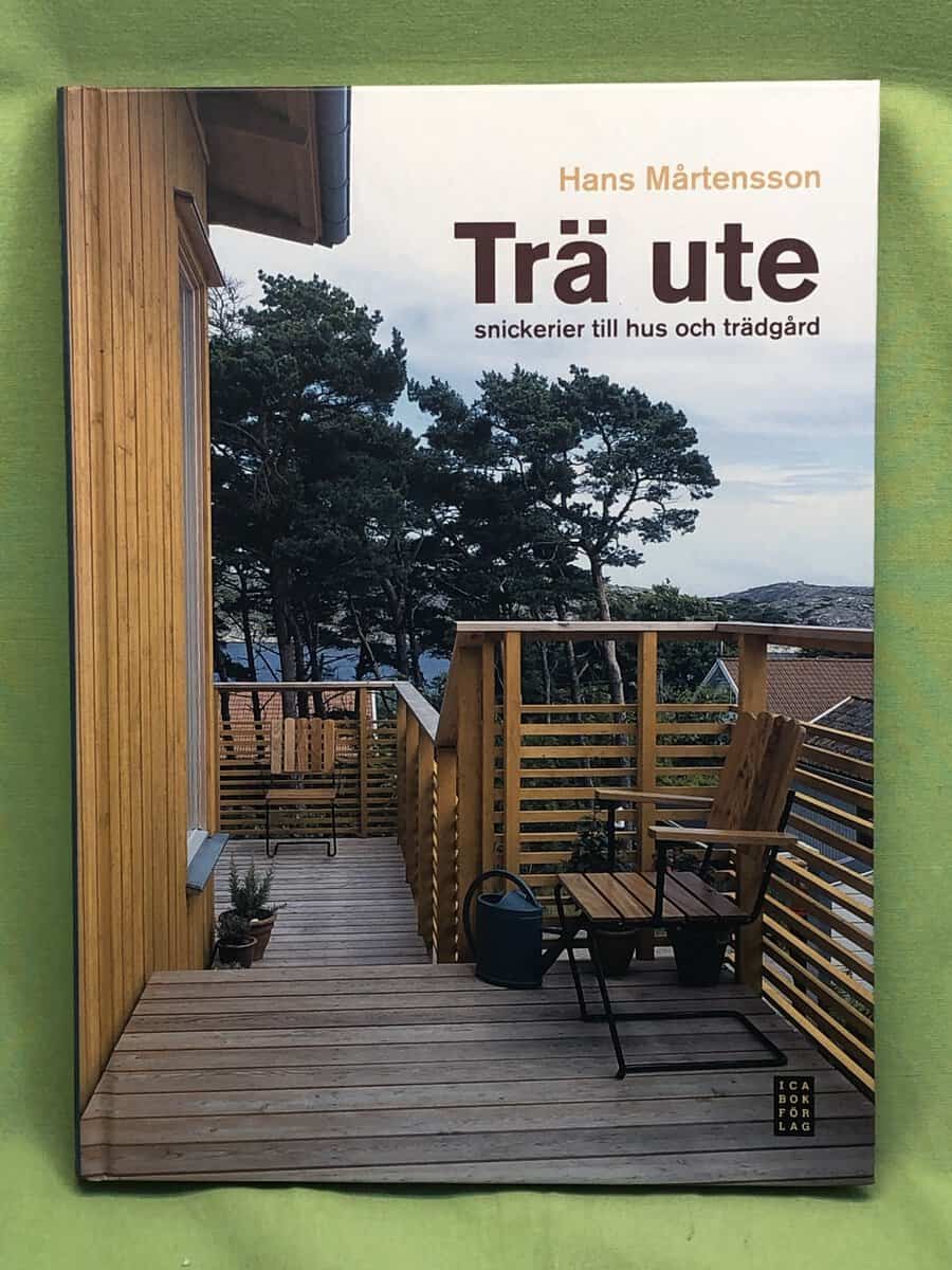 Hans Mårtensson : Trä ute