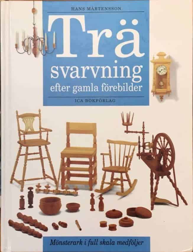 Hans Mårtensson : Träsvarvning efter gamla förebilder