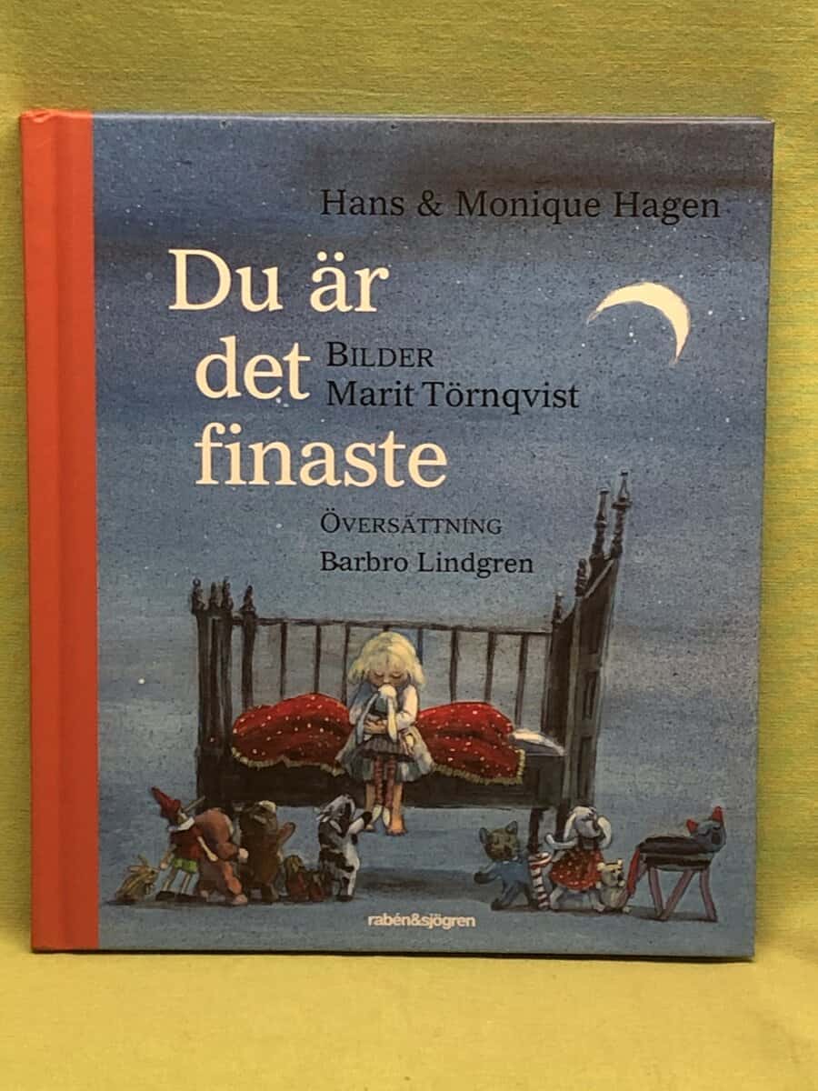 Hans ; Monique Hagen : Du är det finaste