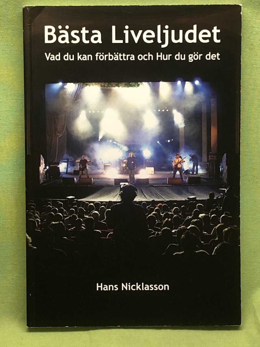 Hans Nicklasson : Bästa liveljudet